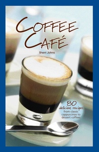 Abbildung von: Coffee Café - IMM Lifestyle Books