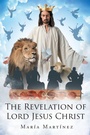 Cover: The Revelation of Lord Jesus Christ - Page Publishing Inc.