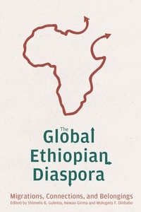 Abbildung von: The Global Ethiopian Diaspora - De Gruyter