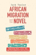 Cover: African Migration and the Novel - De Gruyter