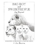 Cover: BIG BOY and SWEETIE PIE - Bookbaby