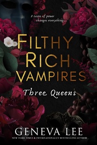 Enlarge image Cover: Filthy Rich Vampires: Three Queens - Entangled: Amara