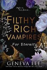 Enlarge image Cover: Filthy Rich Vampires: For Eternity - Entangled: Amara