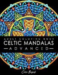 Abbildung von: Celtic Mandalas - Advanced - adult coloring book - Lil' Llama Press