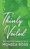 Cover: Thinly Veiled - Golden Flower Press