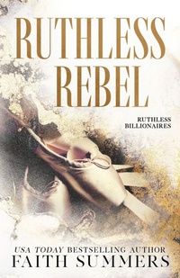 Enlarge image Cover: Ruthless Rebel - Bliss Romance Publishing