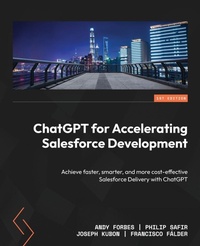 Enlarge image Cover: ChatGPT for Accelerating Salesforce Development - Packt Publishing