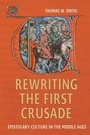 Cover: Rewriting the First Crusade - De Gruyter