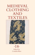 Cover: Medieval Clothing and Textiles 18 - De Gruyter