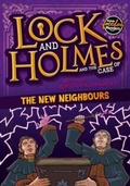 Cover: Lock and Holmes: And the Case of the New Neighbours - BookLife Publishing