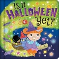 Cover: Is It Halloween Yet? - Igloo Books Ltd