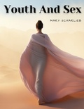 Cover: Youth And Sex - Intell Book Publishers