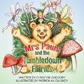 Cover: Mrs Paws and the Tumbledown Fairies - Beaten Track Publishing