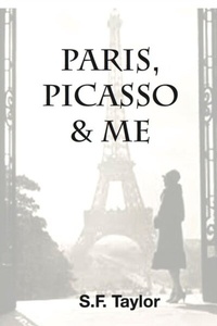 Abbildung von: Paris, Picasso and Me - Southfield Writers/Coffeehouse