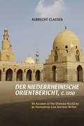Cover: <i>Der Niederrheinische Orientbericht</i>, c.1350 - De Gruyter