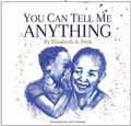 Cover: You Can Tell Me Anything - The Franciscan Publishing Company