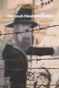 Cover: The Israeli-Palestinian Conflict - Zero Time
