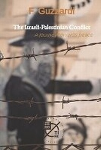 Enlarge image Cover: The Israeli-Palestinian Conflict - Zero Time