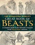 Cover: The Wizarding World's Great Book of Beasts - Media Lab Books