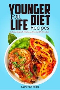 Abbildung von: Younger for Life Diet Recipes - LitBooks