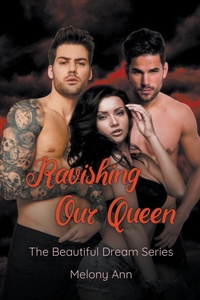 Abbildung von: Ravishing Our Queen - Carxander Publishing