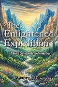 Cover: The Enlightened Expedition - TLM Publishing House
