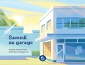 Cover: Samedi au garage - Pacifique Nord-Ouest