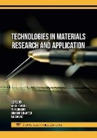 Enlarge image Cover: Technologies in Materials Research and Application - Trans Tech Publications Ltd