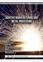 Cover: Additive Manufacturing and Metal Processing - Trans Tech Publications Ltd