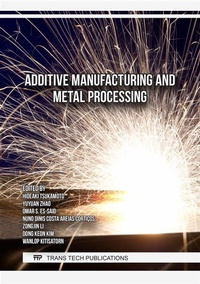 Abbildung von: Additive Manufacturing and Metal Processing - Trans Tech Publications Ltd
