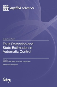 Enlarge image Cover: Fault Detection and State Estimation in Automatic Control - MDPI AG