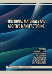 Enlarge image Cover: Functional Materials and Additive Manufacturing - Trans Tech Publications Ltd
