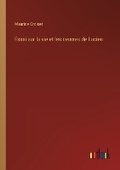 Cover: Essai sur la vie et les oeuvres de Lucien - Outlook Verlag