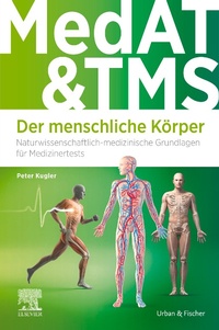 Abbildung von: MedAT und TMS - Der menschliche Körper - Urban & Fischer