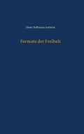 Cover: Formate der Freiheit - Books on Demand