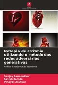 Cover: Detecao de arritmia utilizando o metodo das redes adversarias generativas - Edicoes Nosso Conhecimento