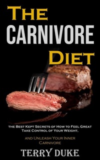 Abbildung von: The Carnivore Diet - Robert Corbin