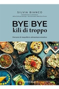 Cover: Bye Bye kili di troppo - EIFIS Editore