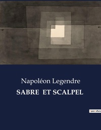 Abbildung von: Sabre Et Scalpel - Culturea