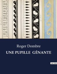 Abbildung von: Une Pupille G?nante - Culturea