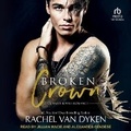 Cover: Broken Crown - Tantor Audio
