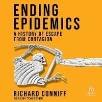 Enlarge image Cover: Ending Epidemics - Tantor Audio