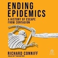 Cover: Ending Epidemics - Tantor Audio