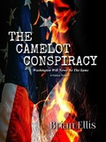 Cover: The Camelot Conspiracy - Brian Ellis