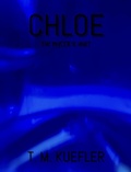 Cover: Chloe (The Mystical Hunt, #6) - T. M. Kuefler