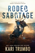 Cover: Rodeo Sabotage - Inked in Faith Publications LLC