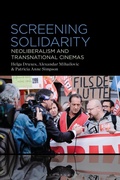 Cover: Screening Solidarity - Bloomsbury Academic USA