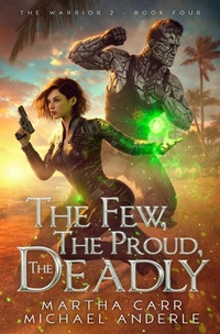 Enlarge image Cover: The Few, The Proud, The Deadly - Lmbpn Publishing