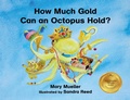 Cover: How Much Gold Can an Octopus Hold? - Let