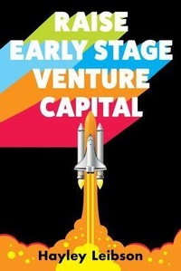 Abbildung von: Raise Early Stage Venture Capital - Jetpack Books
